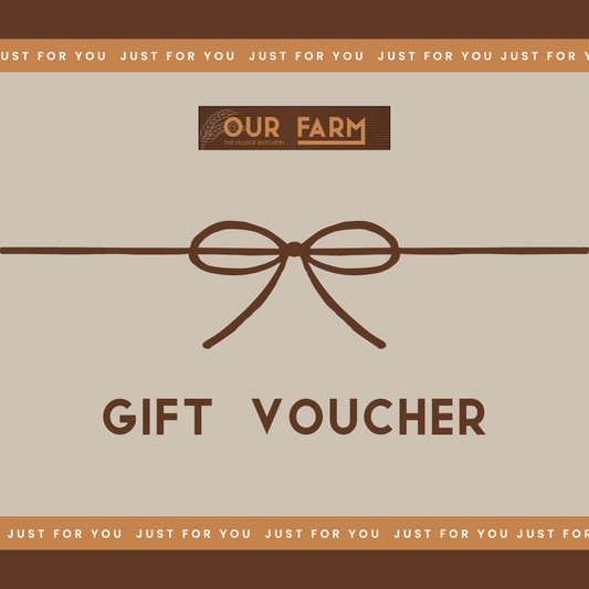 Our Farm Butchery Gift Voucher